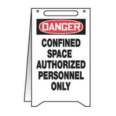 Danger Confined Space Authorized Personnel Only Fold Up